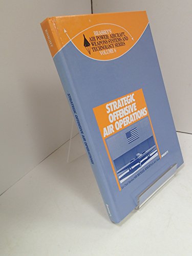Book Strategic Offensive Air Operations (Brassey's Air Power) free