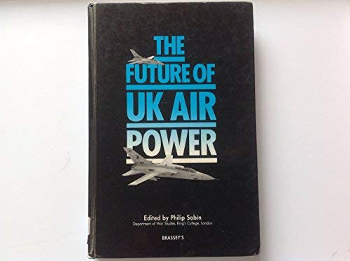 Book The Future of United Kingdom Air Power free