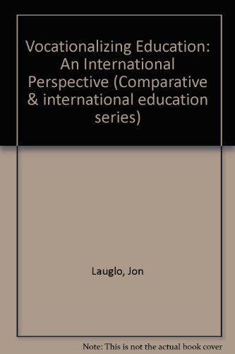Book Vocationalizing Education - An International Perspective (Comparative and International Education Series) free