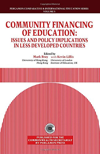 Book Community Financing of Education: Issues and Policy Implications in Less Developed Countries (Comparative and International Education Series) free