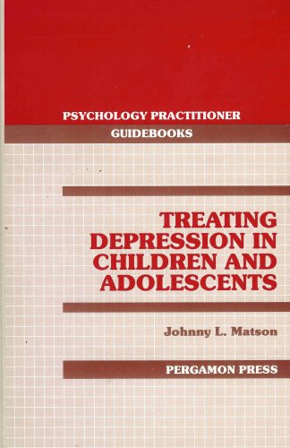 Book Treating Depression In Children And Adolescents (psychology Practitioner Guidebooks) free