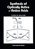 Book Synthesis of Optically Active Alpha-Amino Acids (Organic Chemistry Series, Vol 7) free