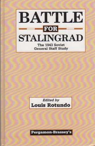 Book Battle for Stalingrad: The 1943 Soviet General Staff Study free