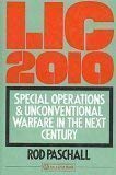 Book Lic 2010: Special Operations & Unconventional Warfare in the Next Century (Brassey's Future Warfare Series) free