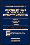 Book International Symposium on Computer Software in Chemical & Extractive Metallurgy free