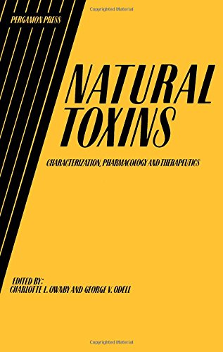 Book Natural Toxins: Characterization, Pharmacology and Therapeutics : Proceedings of the 9th World Congress on Animal, Plant and Microbial Toxins, Stillw free