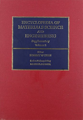 Book Encyclopedia of Materials Science and Engineering Supplementary (Volume 2) (Encyclopedia in Materials Science and Engineering - Supplement, Volume 2) free