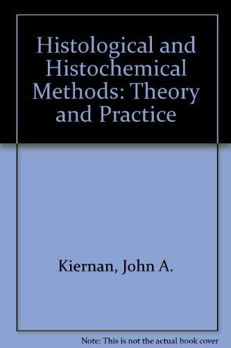 Book Histological & Histochemical Methods, Second Edition: Theory and Practice free