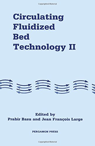 Book Circulating fluidized bed technology II: Proceedings of the Second International Conference on Circulating Fluidized Beds, Compiègne, France, 14-18 March 1988 free