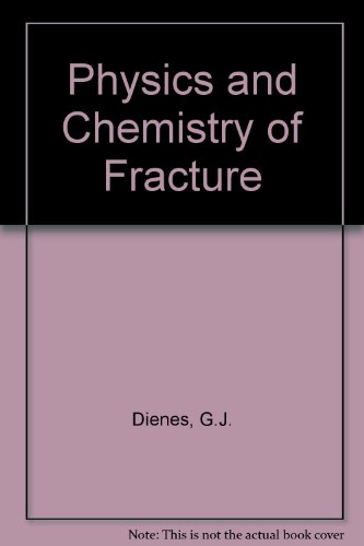 Book Physics And Chemistry Of Fracture free