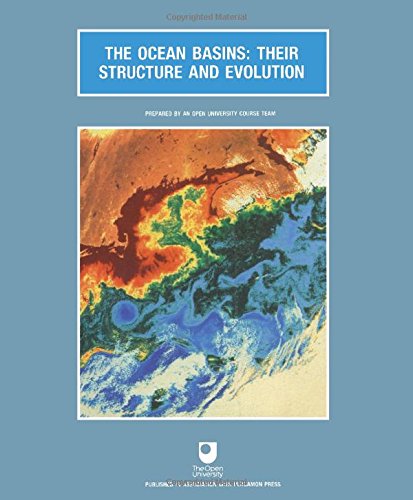 Book The Ocean Basins: Their Structure and Evolution (Open University Oceanography) free