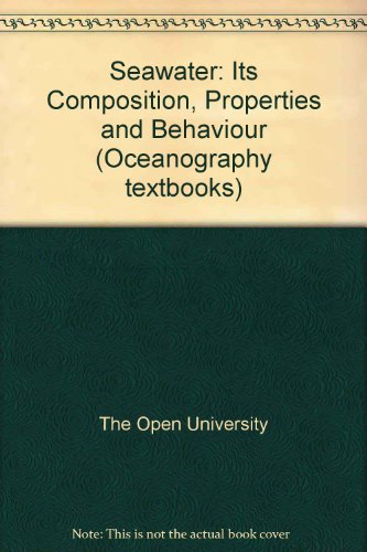 Book Seawater: Its Composition, Properties and Behaviour (Open University Oceanography) free