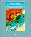 Book Waves, Tides & Shallow-Water Processes (Open University Oceanography) free