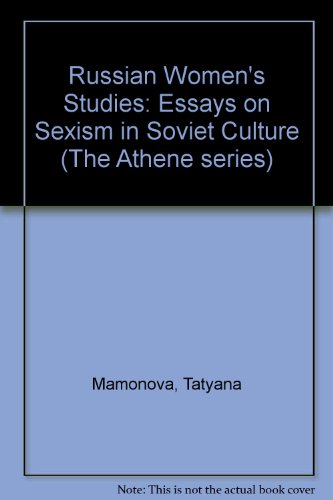 Book Russian women's studies: Essays on sexism in Soviet culture (The Athene series) free