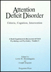 Book Attention Deficit Disorder: Criteria, Cognition, Intervention : Proceedings Of The Fifth High Point Hospital Symposium On Add, Held 10-14 June, 1985 ... Symposium On Add//attention Deficit Disorder) free