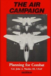 Book The Air Campaign : Planning for Combat (Future Warfare Series, Vol 3) free