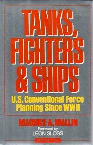 Book Tanks, Fighters & Ships: U.S. Conventional Force Planning Since Wwii free Book Tanks, Fighters & Ships: U.S. Conventional Force Planning Since Wwii free