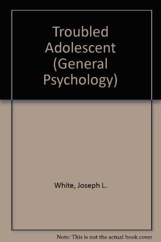 Book The Troubled Adolescent. free