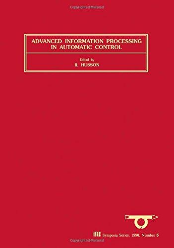 Book Advanced Information Processing In Automatic Control (aipac'89) (ifac Symposia Series) free