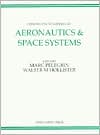 Book Concise Encyclopedia Of Aeronautics & Space Systems, Volume 8 (advances In Systems Control And Information Engineering) free