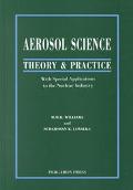 Book Aerosol Science: Theory and Practice free