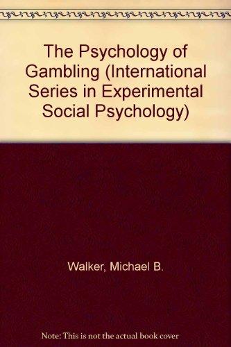 Book The Psychology of Gambling (International Series in Experimental Social Psychology) free