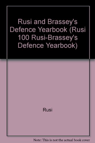 Book Rusi And Brassey's Defence Yearbook (rusi 100 Rusi-brassey's Defence Yearbook) free