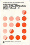 Book Recent Advances In X-ray Characterization Of Materials-ii (progress In Crystal Growth And Characterization) free