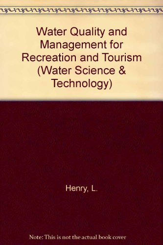 Book Water Quality And Management For Recreation And Tourism (water Science & Technology) free