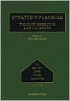 Book Strategic Planning: The Chief Executive and the Board (Volume 1) (Best of Long Range Planning Series - First Series, Volume 1) free