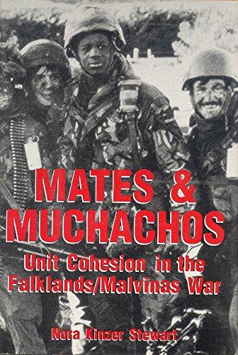 Book Mates And Muchachos: Unit Cohesion In The Falklands/malvinas War free