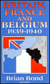 Book Britain, France, and Belgium, 1939-1940 (Waterlow Publications) free