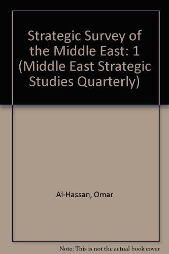 Book Strategic Survey of the Middle East, No 2 (Middle East Strategic Studies Quarterly) free