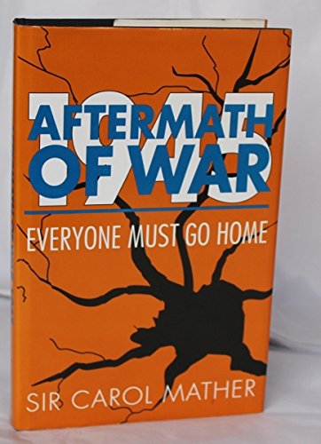 Book Aftermath of War: Everyone Must Go Home free