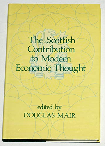 Book The Scottish Contribution To Modern Economic Thought free
