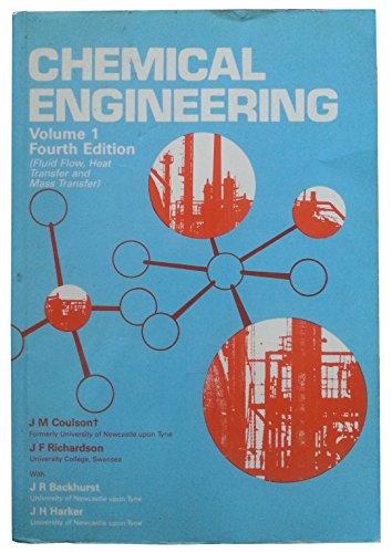 Book Coulson & Richardson's Chemical Engineering, Volume 1 (Fluid Flow, Heat Transer & Mass Transfer) free