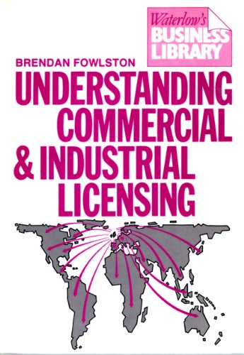 Book Understanding Commercial and Industrial Licensing free