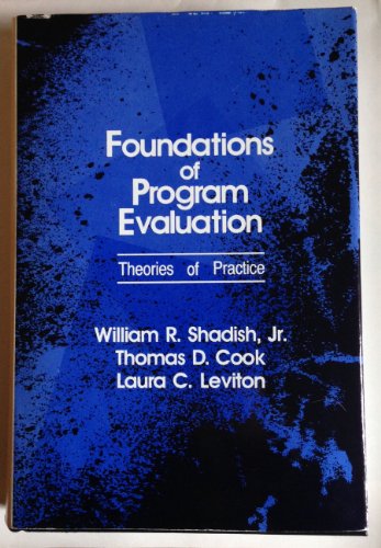 Book Foundations of program evaluation: Theories of practice free