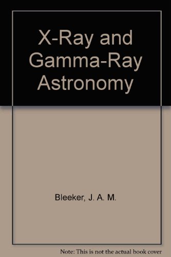 Book X-ray And Gamma-ray Astronomy free