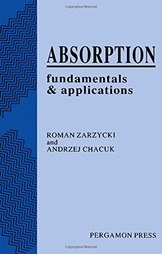 Book Absorption: Fundamentals & Applications (Chemical Engineering) free