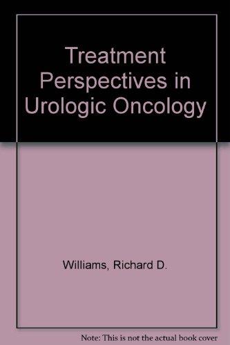 Book Treatment Perspectives In Urologic Oncology free