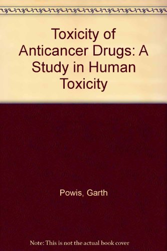 Book The Toxicity of anticancer drugs free