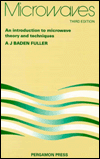 Book Microwaves, Third Edition: An Introduction to Microwave Theory and Techniques free