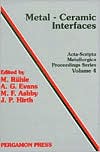 Book Metal-Ceramic Interfaces: Proceedings of an International Workshop Santa Barbara California, USA 16-18 January 1989 (Acta-Scripta Metallurgica Proce) free