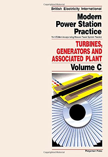 Book Modern Power Station Practice : Turbines, Generators and Associated Plant free