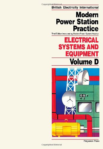 Book Modern Power Station Practice : Electrical Systems and Equipment free