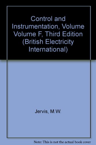 Book Control and Instrumentation, Volume Volume F, Third Edition (British Electricity International) free