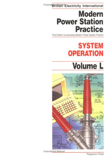 Book System Operation, Volume Volume L, Third Edition (british Electricity International) free