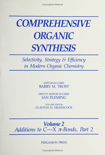 Book Additions to C-X ?-Bonds (Comprehensive Organic Synthesis) free