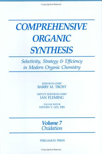 Book Oxidation: Selectivity, Strategy & Efficiency in Modern Organic Chemistry (Comprehensive Organic Synthesis) free